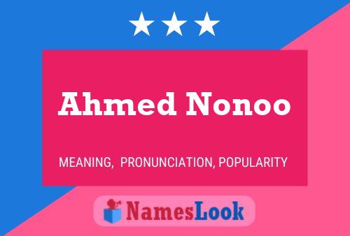 Póster del nombre Ahmed Nonoo