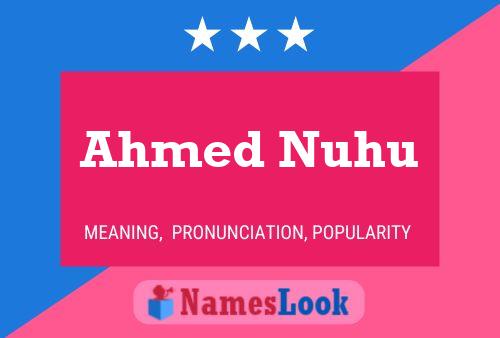 Póster del nombre Ahmed Nuhu