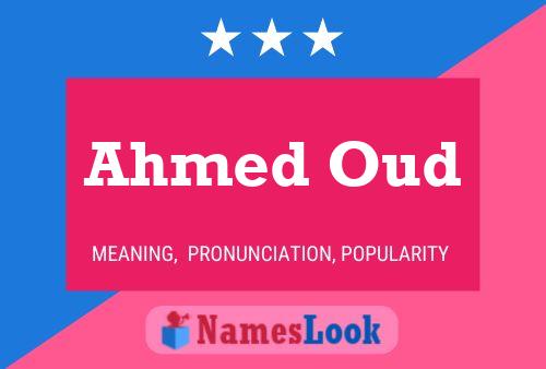 Póster del nombre Ahmed Oud