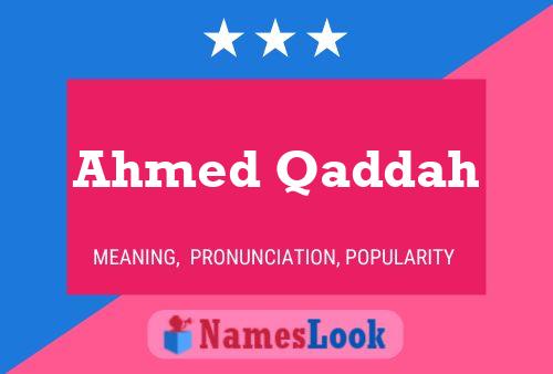 Póster del nombre Ahmed Qaddah