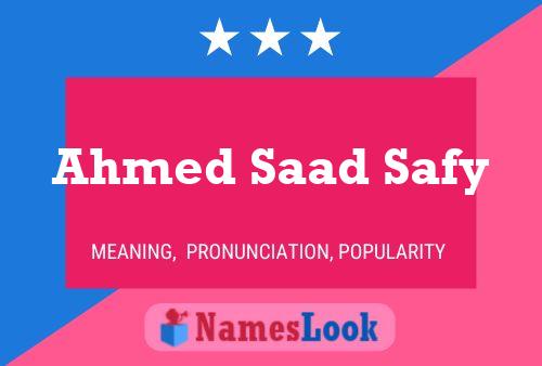 Póster del nombre Ahmed Saad Safy