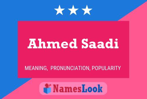 Póster del nombre Ahmed Saadi