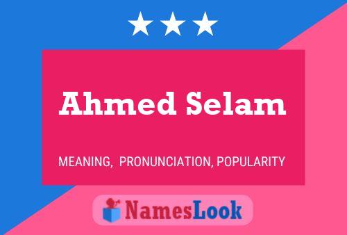 Póster del nombre Ahmed Selam