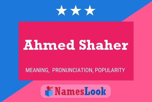 Póster del nombre Ahmed Shaher