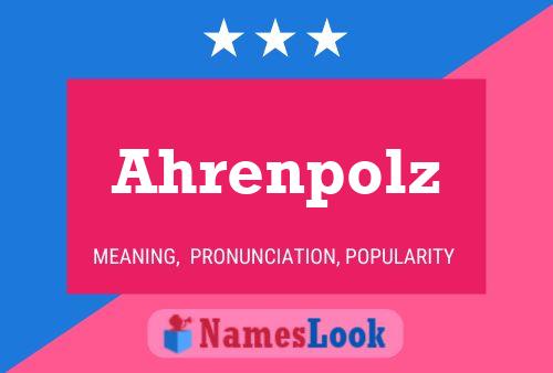 Póster del nombre Ahrenpolz