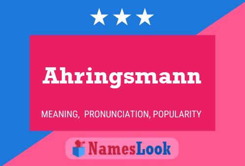 Póster del nombre Ahringsmann