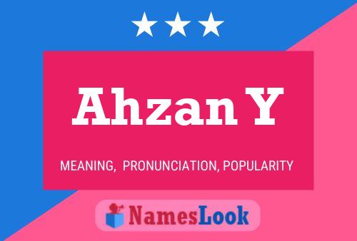 Póster del nombre Ahzan Y