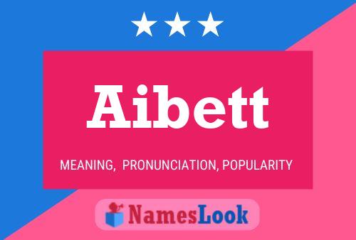 Póster del nombre Aibett