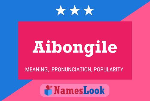 Póster del nombre Aibongile