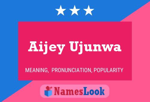 Póster del nombre Aijey Ujunwa