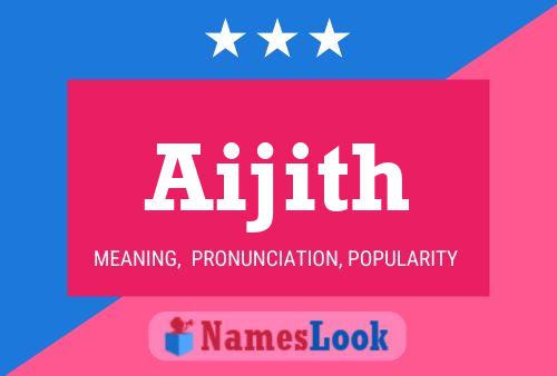 Póster del nombre Aijith