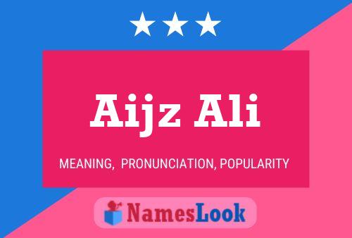 Póster del nombre Aijz Ali