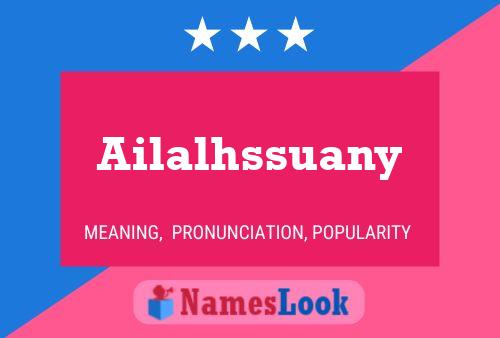 Póster del nombre Ailalhssuany