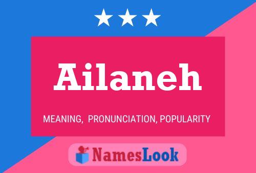 Póster del nombre Ailaneh