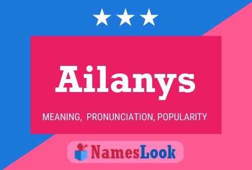 Póster del nombre Ailanys