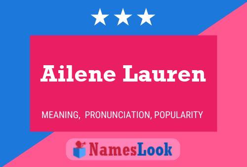 Póster del nombre Ailene Lauren