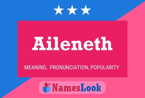 Póster del nombre Aileneth