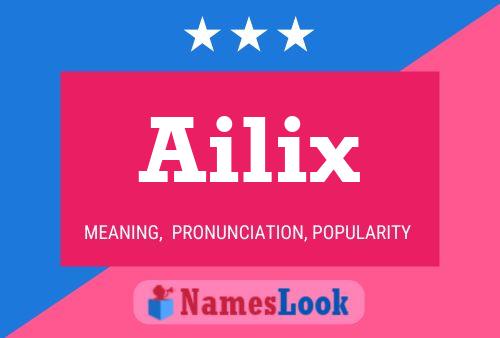 Póster del nombre Ailix