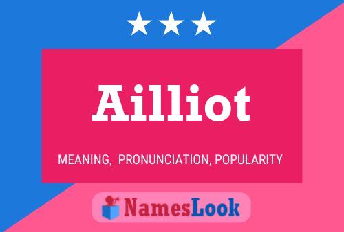 Póster del nombre Ailliot