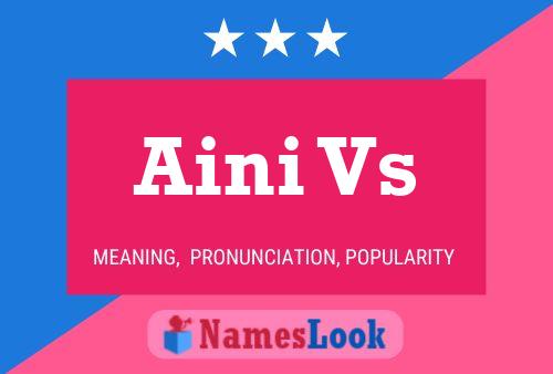 Póster del nombre Aini Vs