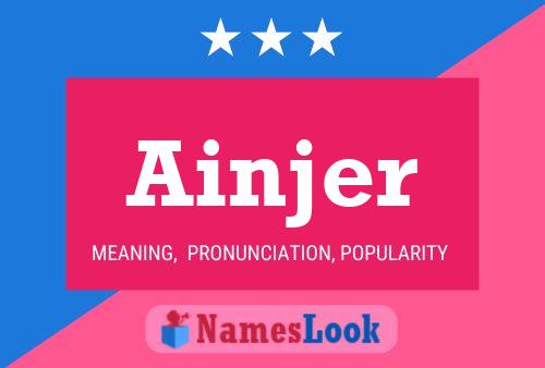 Póster del nombre Ainjer