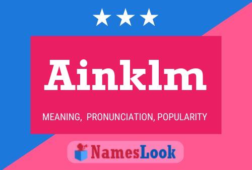 Póster del nombre Ainklm