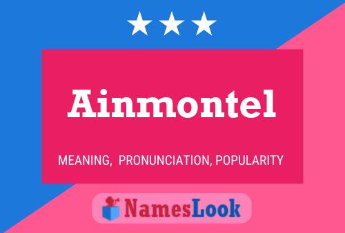 Póster del nombre Ainmontel