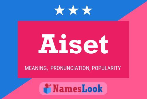 Póster del nombre Aiset