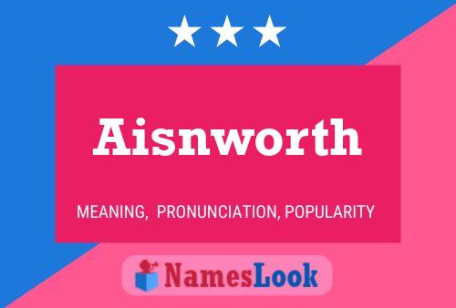 Póster del nombre Aisnworth