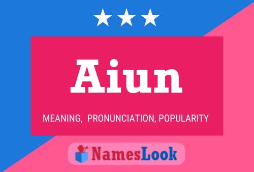 Póster del nombre Aiun