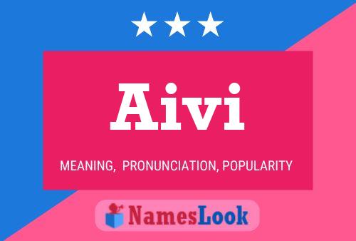 Póster del nombre Aivi