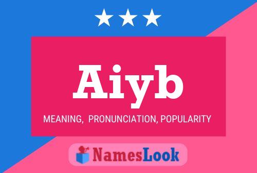 Póster del nombre Aiyb