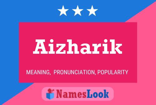 Póster del nombre Aizharik