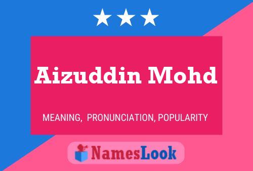 Póster del nombre Aizuddin Mohd