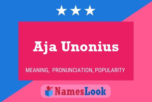 Póster del nombre Aja Unonius