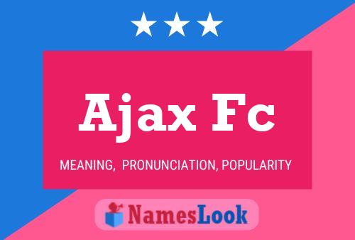 Póster del nombre Ajax Fc