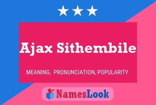 Póster del nombre Ajax Sithembile