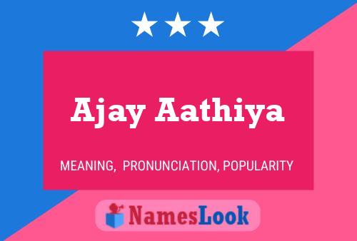 Póster del nombre Ajay Aathiya