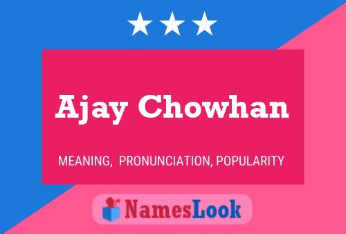 Póster del nombre Ajay Chowhan