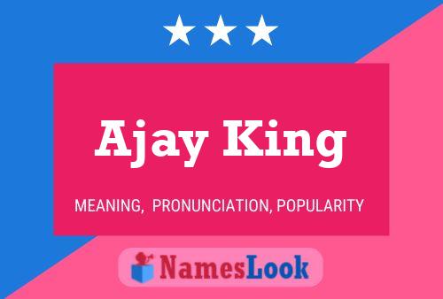 Póster del nombre Ajay King