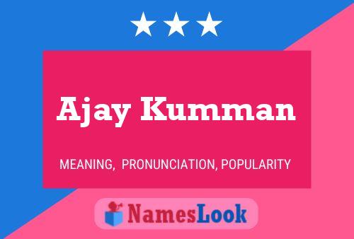 Póster del nombre Ajay Kumman