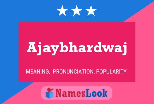 Póster del nombre Ajaybhardwaj