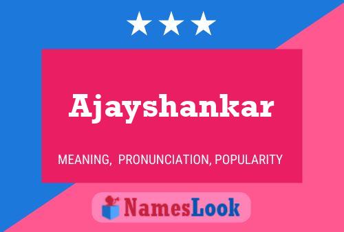 Póster del nombre Ajayshankar