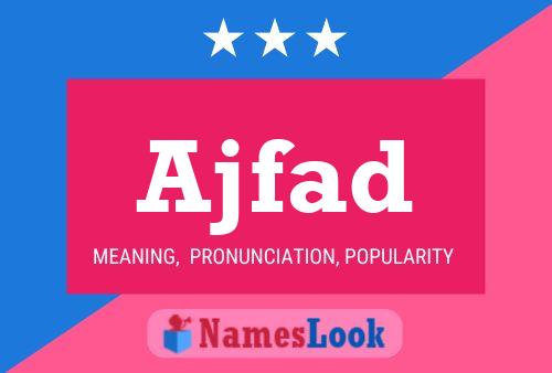 Póster del nombre Ajfad