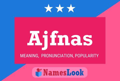 Póster del nombre Ajfnas