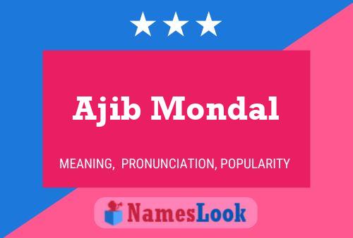 Póster del nombre Ajib Mondal