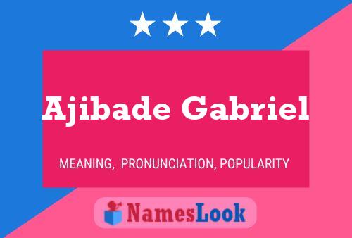 Póster del nombre Ajibade Gabriel