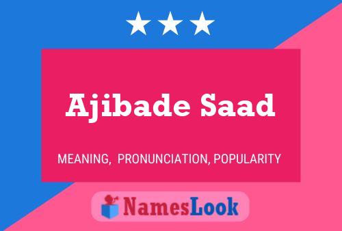 Póster del nombre Ajibade Saad