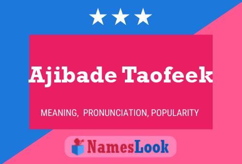 Póster del nombre Ajibade Taofeek