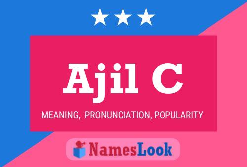 Póster del nombre Ajil C